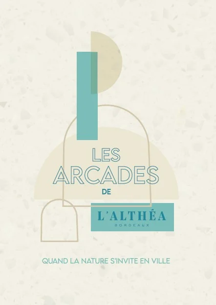 Les Arcades de l'Althéa à Bordeaux